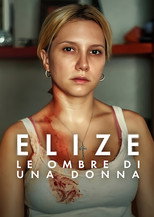 Elize: Le ombre di una donna