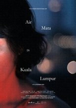 Poster de la película Tears in Kuala Lumpur