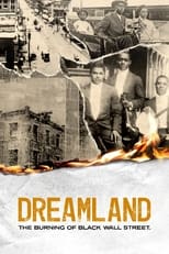 Poster de la película Dreamland: The Burning of Black Wall Street