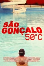 Poster de la película São Gonçalo 50°C