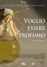 Poster de la película Voglio essere profumo