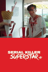 Poster de la película Serial Killer Superstar