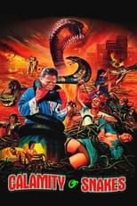 Poster de la película Calamity of Snakes