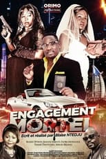 Poster de la película Engagement Mortel