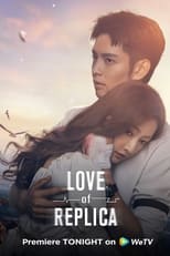 Poster de la serie Love of Replica