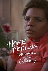 Poster de la película Home Feeling: Struggle for a Community