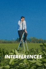 Poster de la película INTERFERENCES