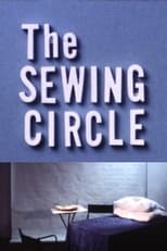 Poster de la película The Sewing Circle