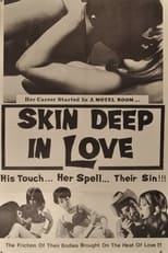 Poster de la película Skin Deep in Love