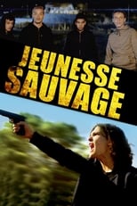 Poster de la película Jeunesse sauvage