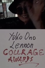 Poster de la película Yoko Ono Lennon's Courage Awards 2016: Laurie Anderson, Mohammad el Gharani, Eileen Boxer, RoseLee Goldberg, LoftOpera