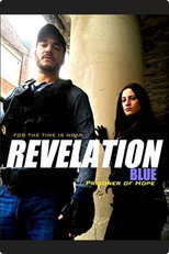 Poster de la película Revelation Blue: Prisoner of Hope