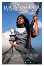 Poster de la película Lua Cambará - Nas Escadarias do Palácio