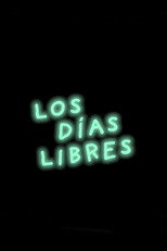 Poster de la película Los días libres