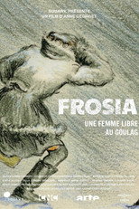 Poster de la película Frosia, une femme libre au Goulag