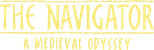Logo The Navigator: A Medieval Odyssey
