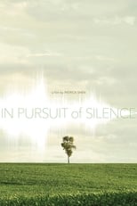 Poster de la película In Pursuit of Silence