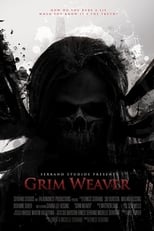 Poster de la película Grim Weaver