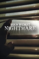 Poster de la serie Your Worst Nightmare