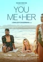 Poster de la película You, Me & Her