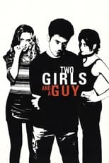 Poster de la película Two Girls and a Guy