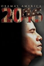 Poster de la película 2016: Obama's America