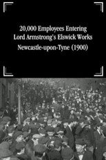 Poster de la película 20,000 Employees Entering Lord Armstrong's Elswick Works, Newcastle-upon-Tyne
