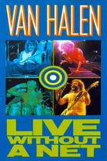 Poster de la película Van Halen - Live Without A Net