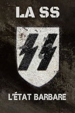 Poster de la película The SS: The Barbaric State