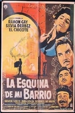 Poster de la película La esquina de mi barrio