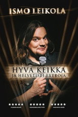 Poster de la película Ismo Leikola Hyvä Keikka