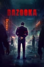 Poster de la película Bazooka