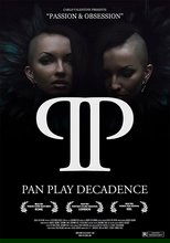 Poster de la película Pan Play Decadence