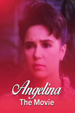 Poster de la película Angelina: The Movie