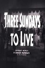Poster de la película Three Sundays to Live