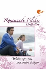 Poster de la película Rosamunde Pilcher: Wahlversprechen und andere Lügen