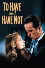 Poster de la película To Have and Have Not