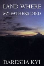 Poster de la película Land Where My Fathers Died