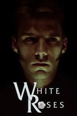 Poster de la película White Roses