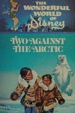 Poster de la película Two Against the Arctic