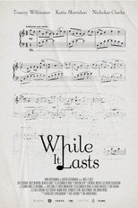 Poster de la película While It Lasts