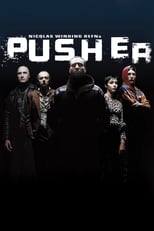 Poster de la película Pusher, un paseo por el abismo