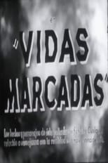 Poster de la película Vidas marcadas