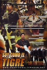 Poster de la película Soy como el Tigre