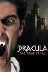 Poster de la película Dracula: The True Story