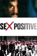 Poster de la película Sex Positive