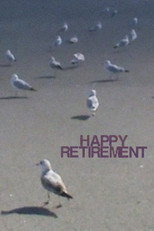 Poster de la película Happy Retirement!