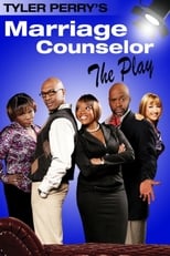 Poster de la película Tyler Perry's The Marriage Counselor - The Play