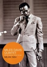 Poster de la película Miles Davis Quintet: Milan 1964