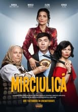 Poster de la película Mirciulica